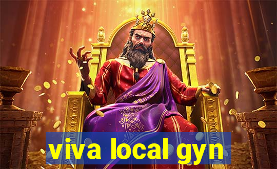 viva local gyn